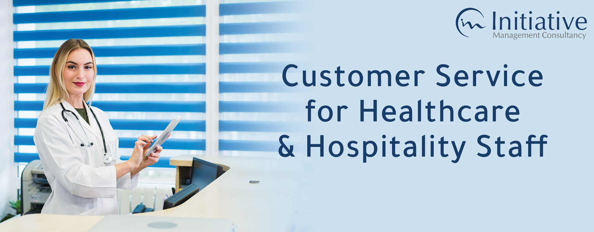 Customer Service for Healthcare & Hospitality Staff